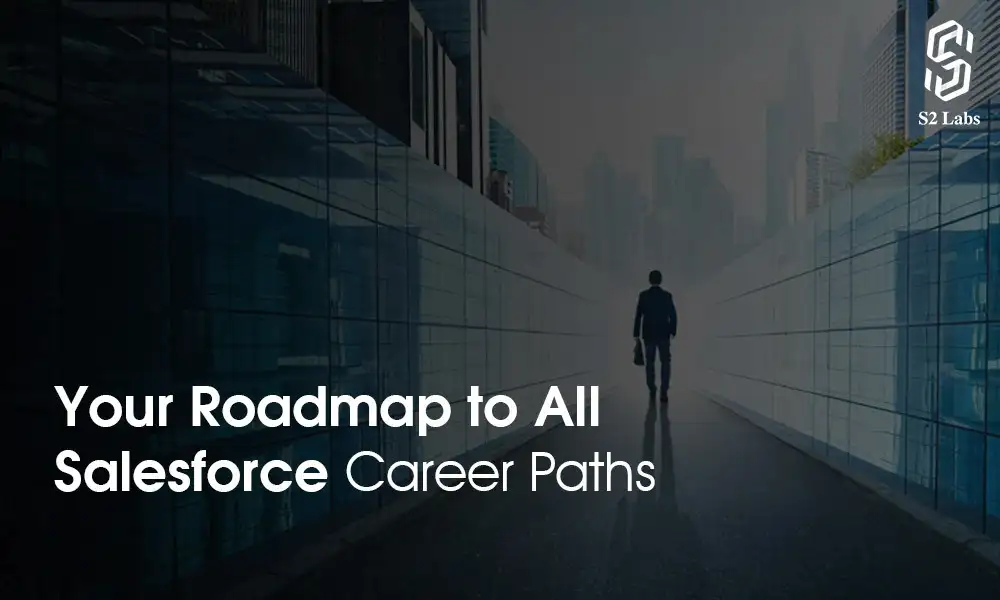 Your-Roadmap-to-All-Salesforce-Career-Paths
